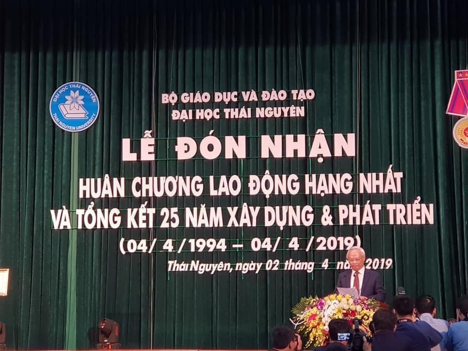Kỷ niệm 25 năm thành lập Đại học Thái Nguyên (1994-2019) và Lễ đón nhận Huân chương Lao động hạng Nhất